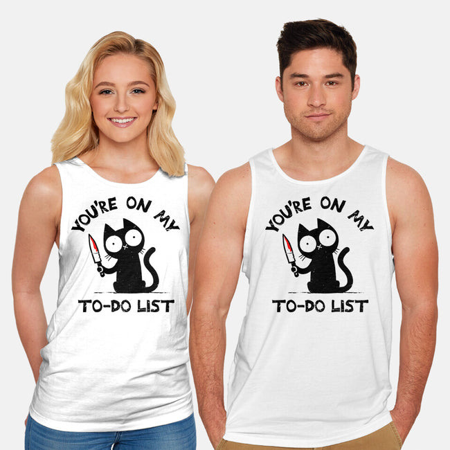 You're On My To-Do List-Unisex-Basic-Tank-BridgeWalker