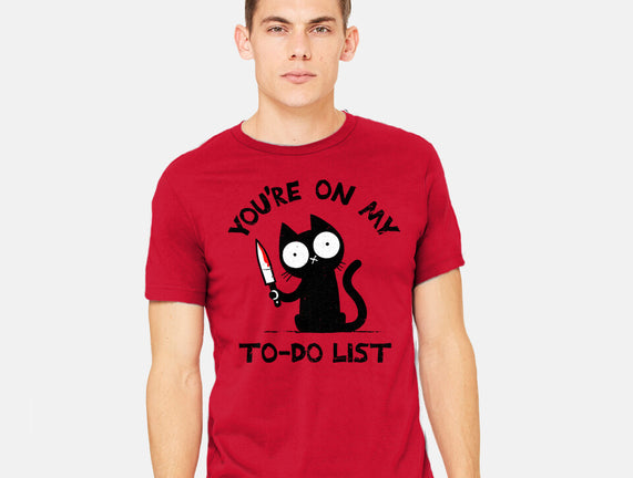 You're On My To-Do List