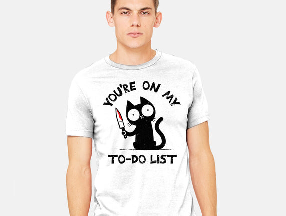 You're On My To-Do List