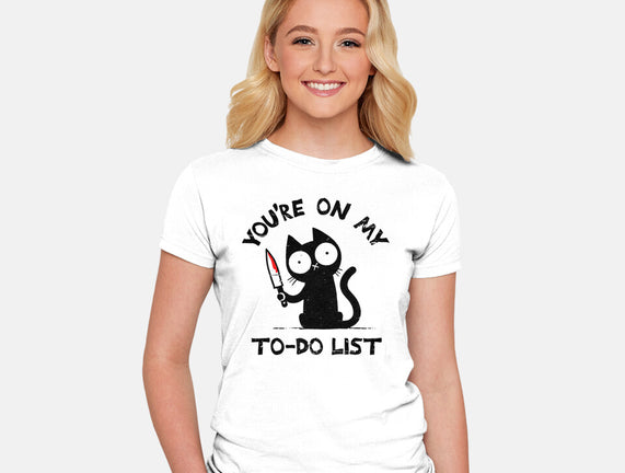 You're On My To-Do List