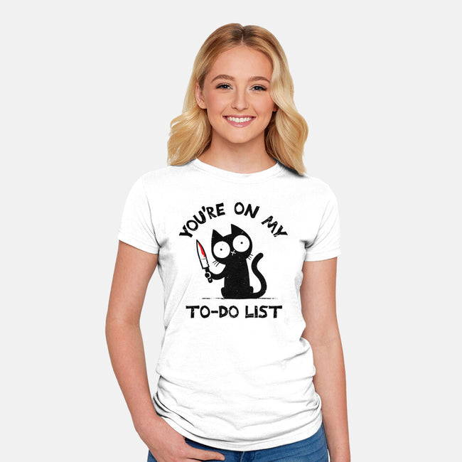 You're On My To-Do List-Womens-Fitted-Tee-BridgeWalker