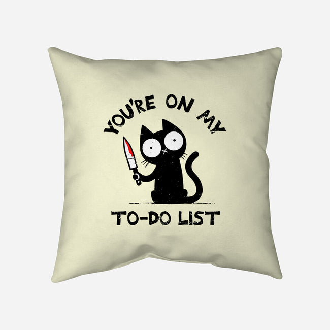 You're On My To-Do List-None-Removable Cover w Insert-Throw Pillow-BridgeWalker