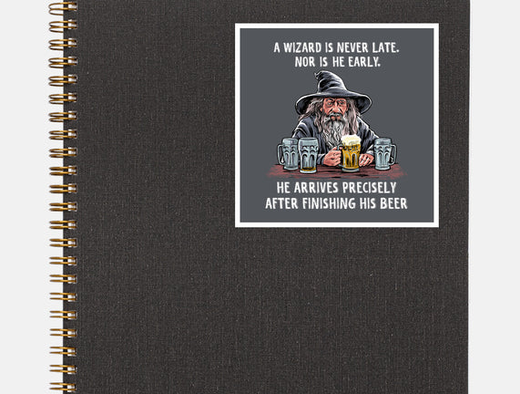 A Wizard Is Never Later