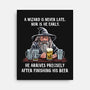 A Wizard Is Never Later-None-Stretched-Canvas-zascanauta