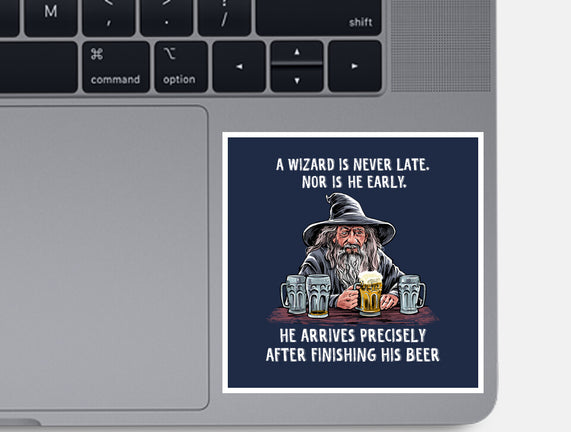 A Wizard Is Never Later