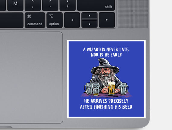 A Wizard Is Never Later