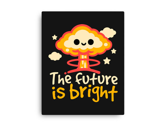 The Future Is Bright
