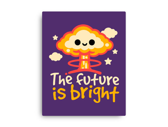 The Future Is Bright
