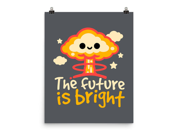 The Future Is Bright