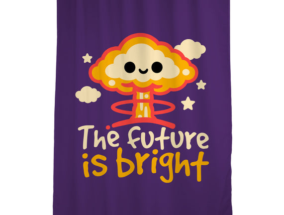 The Future Is Bright