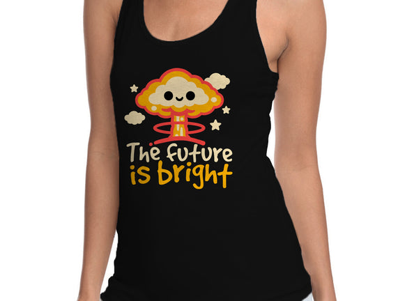 The Future Is Bright