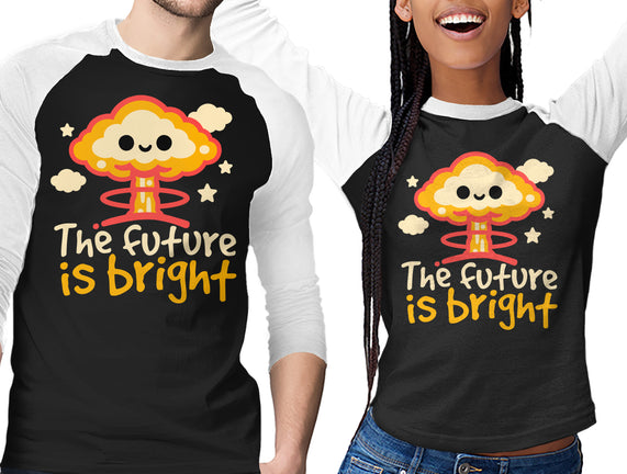 The Future Is Bright