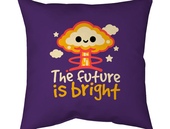 The Future Is Bright