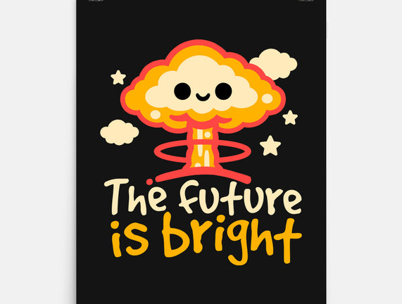 The Future Is Bright