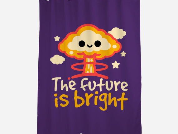 The Future Is Bright