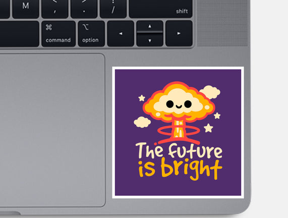 The Future Is Bright