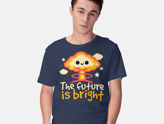 The Future Is Bright