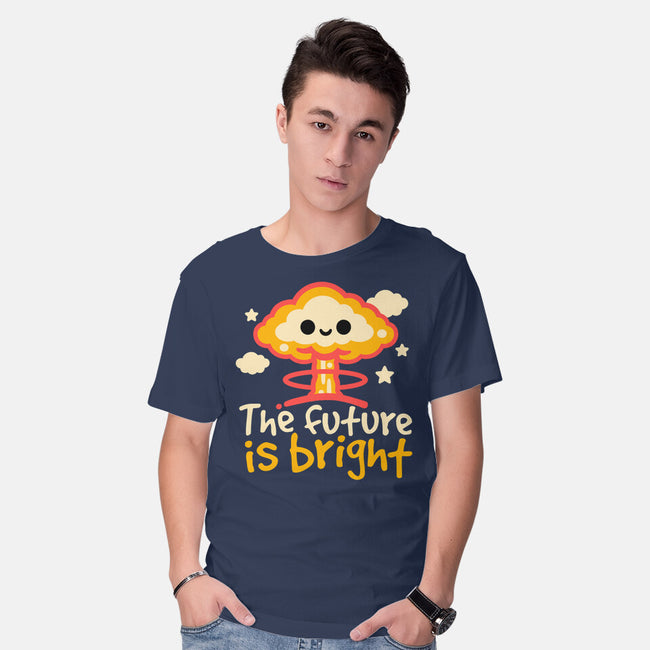 The Future Is Bright-Mens-Basic-Tee-NemiMakeit