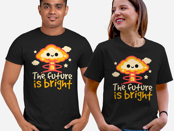 The Future Is Bright