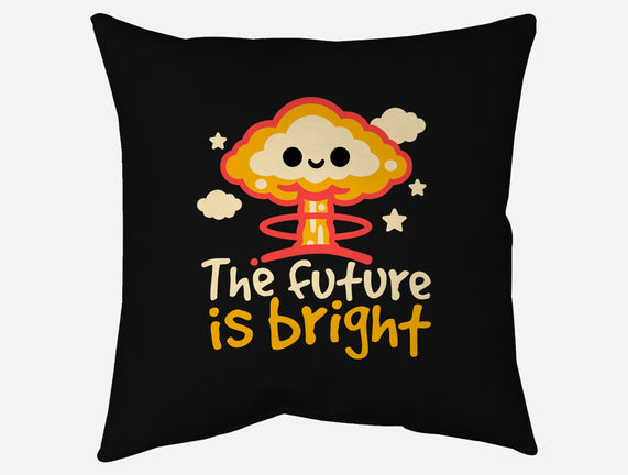 The Future Is Bright