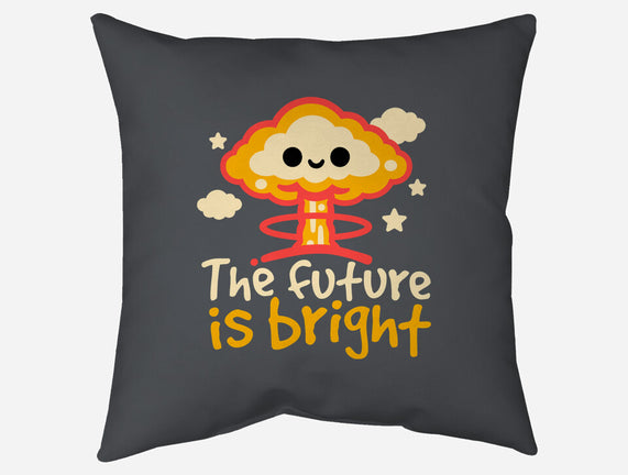 The Future Is Bright