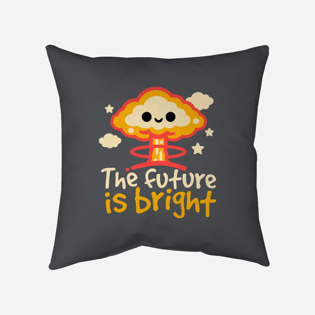 The Future Is Bright-None-Removable Cover w Insert-Throw Pillow-NemiMakeit