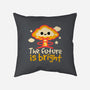 The Future Is Bright-None-Removable Cover w Insert-Throw Pillow-NemiMakeit