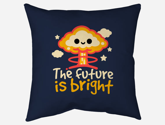 The Future Is Bright