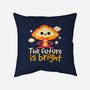 The Future Is Bright-None-Removable Cover w Insert-Throw Pillow-NemiMakeit
