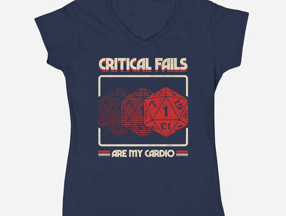 Critical Fails Are My Cardio