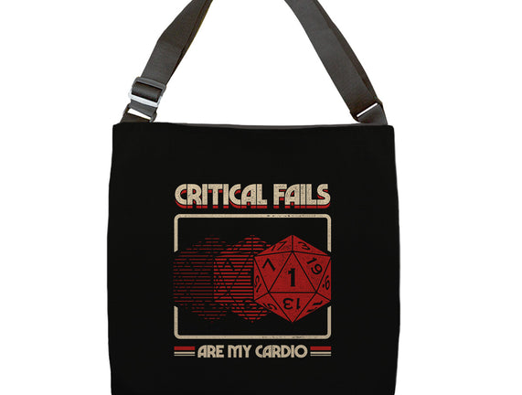 Critical Fails Are My Cardio