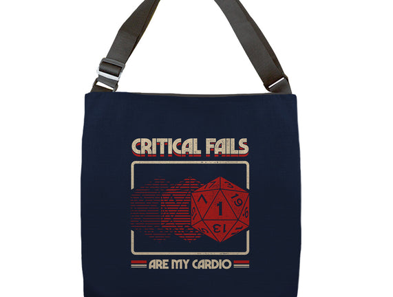Critical Fails Are My Cardio