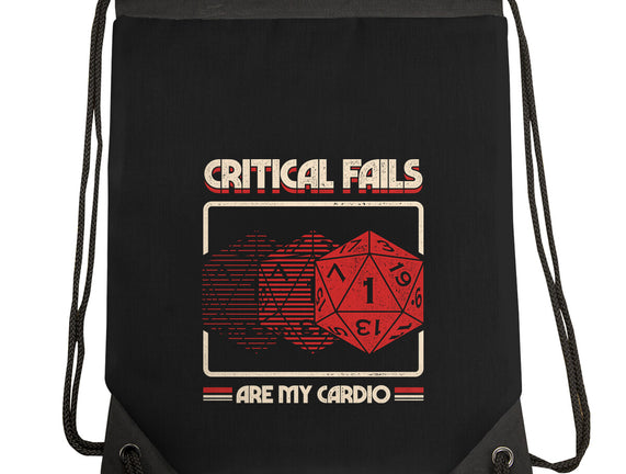 Critical Fails Are My Cardio