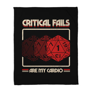 Critical Fails Are My Cardio