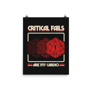 Critical Fails Are My Cardio