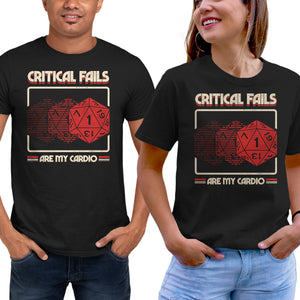 Critical Fails Are My Cardio