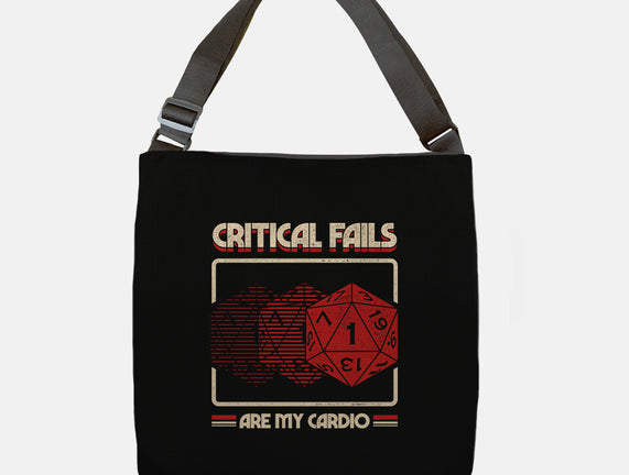 Critical Fails Are My Cardio