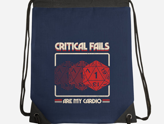 Critical Fails Are My Cardio