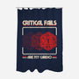 Critical Fails Are My Cardio-None-Polyester-Shower Curtain-sachpica