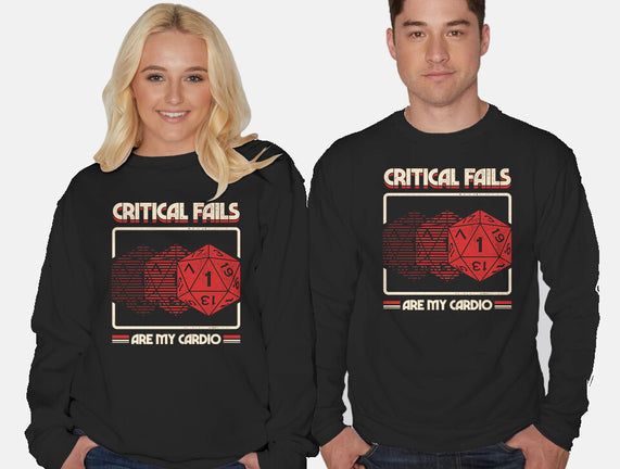 Critical Fails Are My Cardio