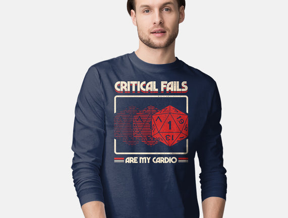 Critical Fails Are My Cardio