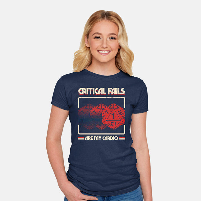 Critical Fails Are My Cardio-Womens-Fitted-Tee-sachpica