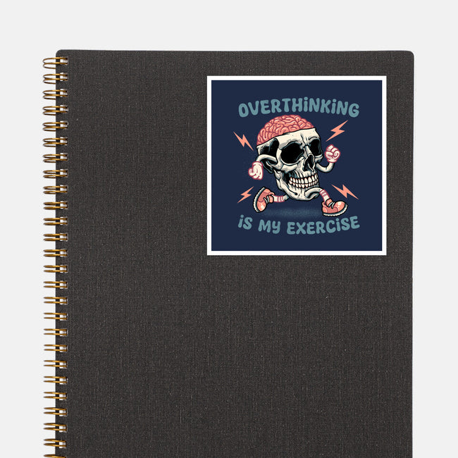 Over Thinking Is My Exercise-None-Glossy-Sticker-glitchygorilla