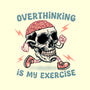 Over Thinking Is My Exercise-None-Removable Cover w Insert-Throw Pillow-glitchygorilla