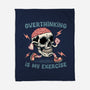 Over Thinking Is My Exercise-None-Fleece-Blanket-glitchygorilla