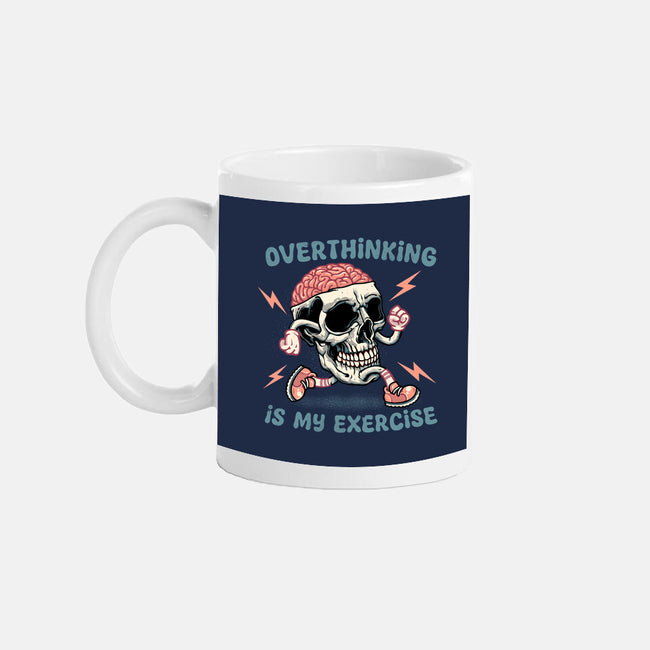 Over Thinking Is My Exercise-None-Mug-Drinkware-glitchygorilla