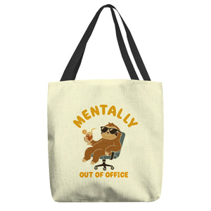 Mentally Out Of Office