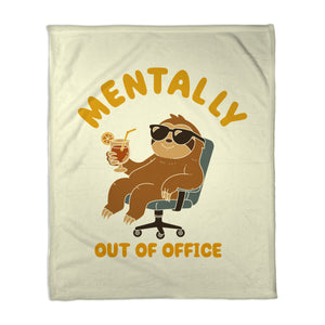 Mentally Out Of Office