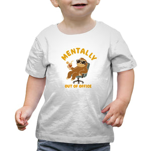 Mentally Out Of Office