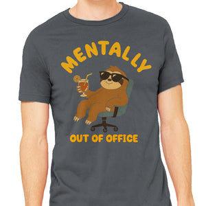 Mentally Out Of Office